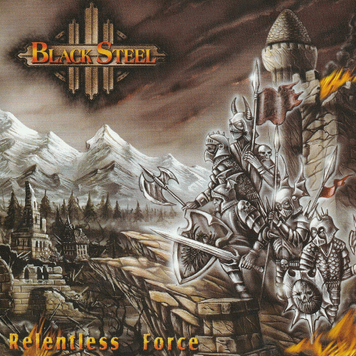 Black Steel : Relentless Force